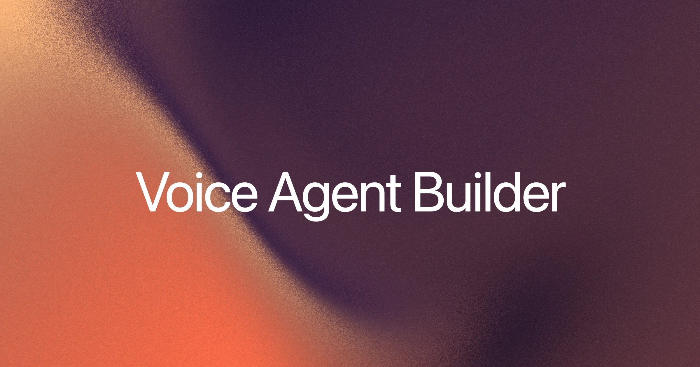 Voice Agent Builder