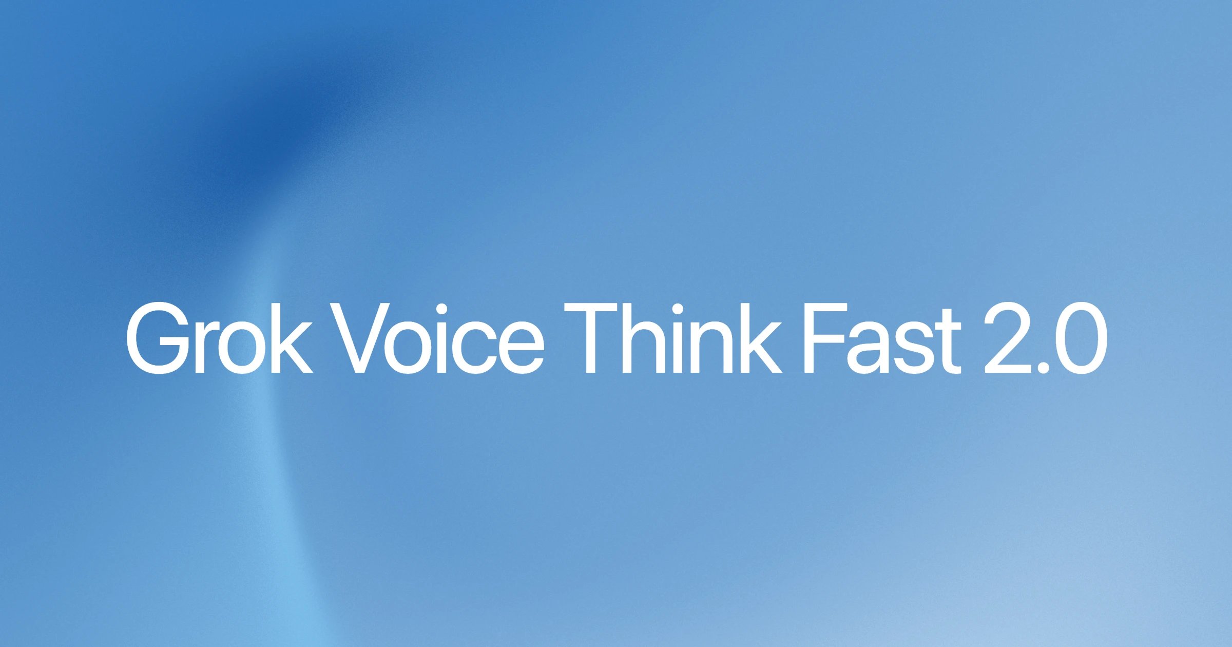 Grok Voice Think Fast 2.0
