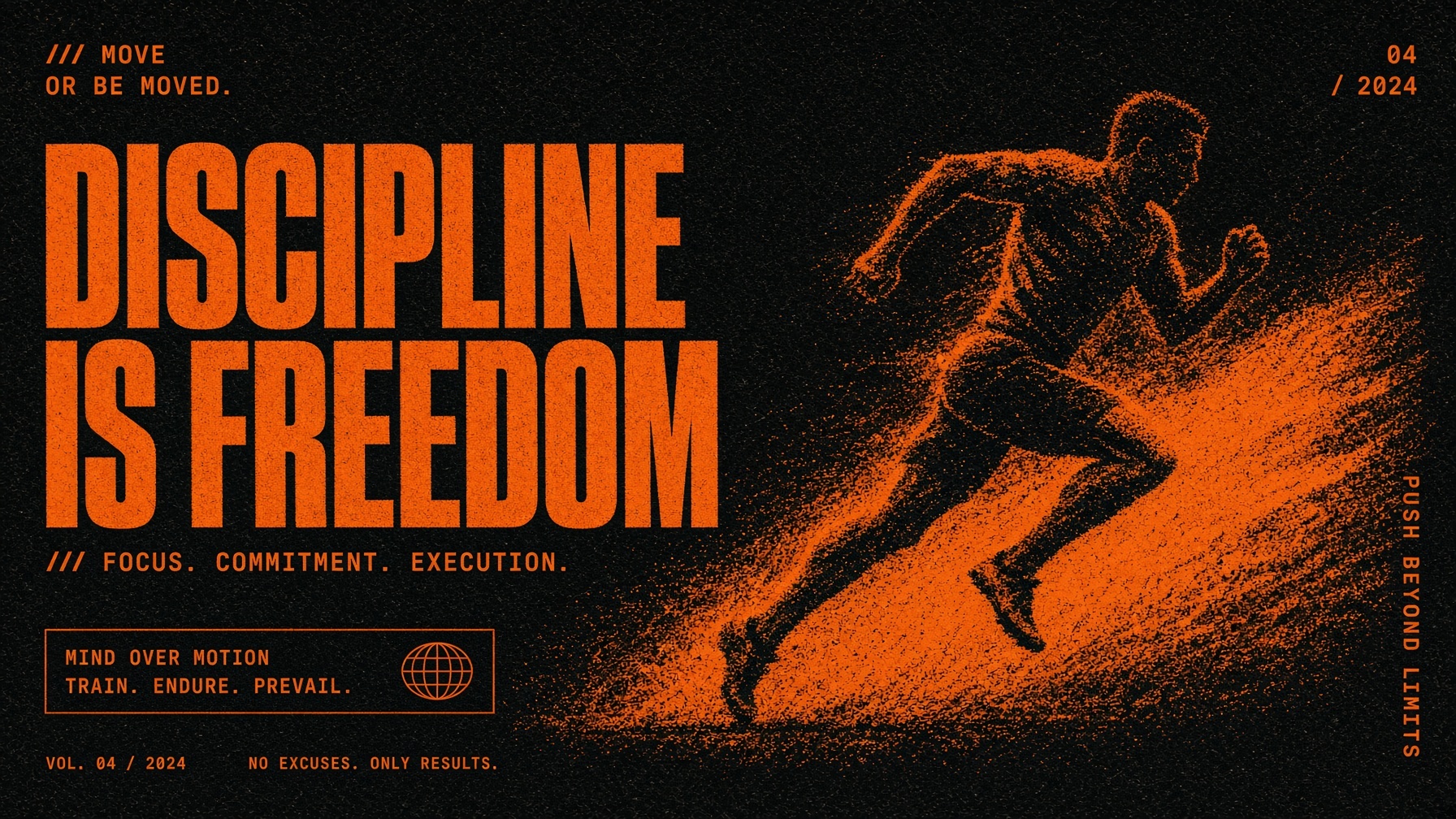 Gritty motivational poster of a sprinting runner in orange and black