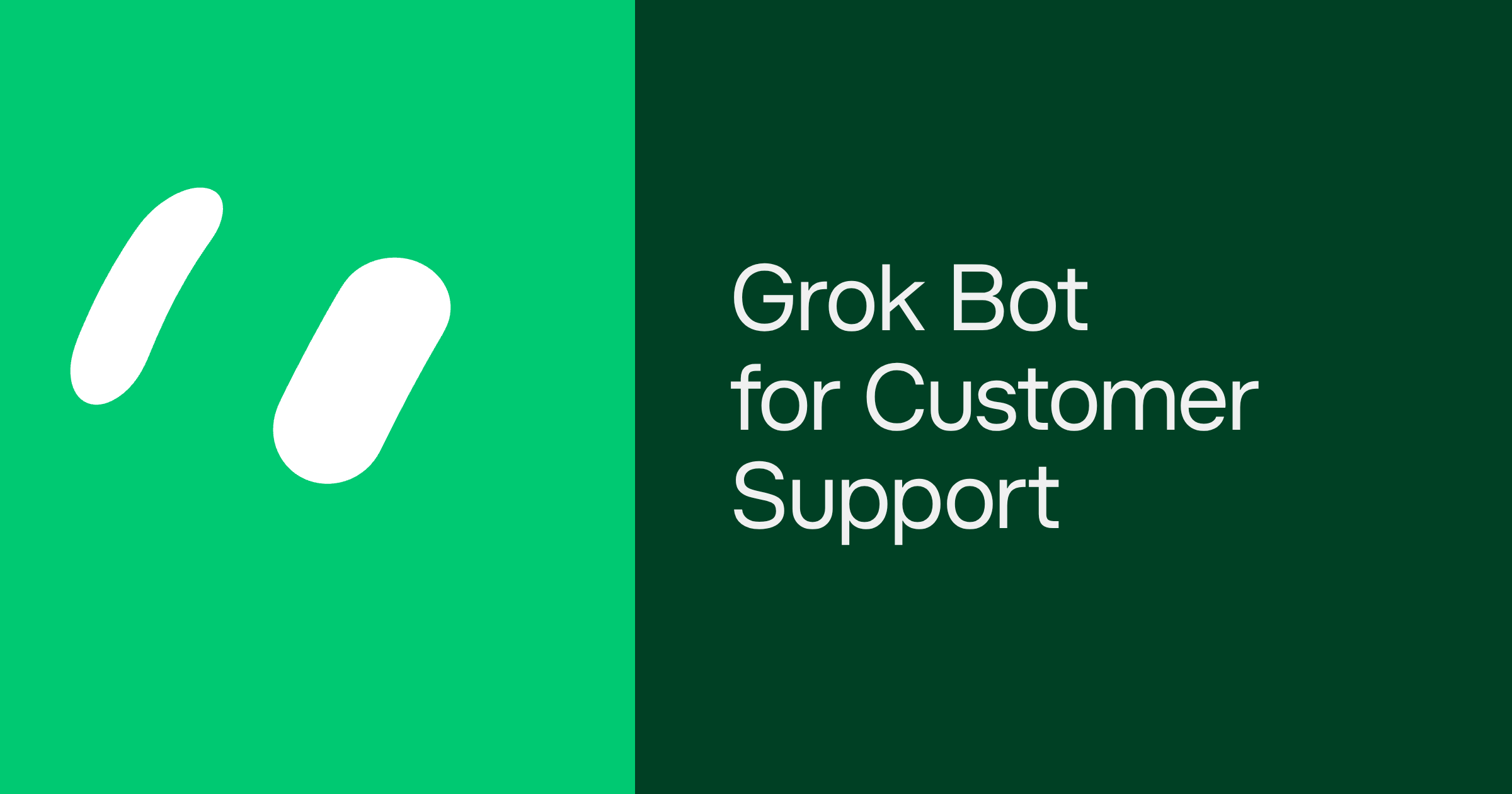 Grok Bot for Customer Support beside the Grok Bot mark on green